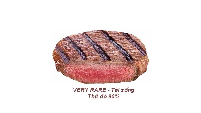 Very Rare (Tái sống - 90% thịt đỏ)