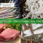 Gỏi rong sụn biển với 2 cách làm trứ danh xứ Bình Thuận