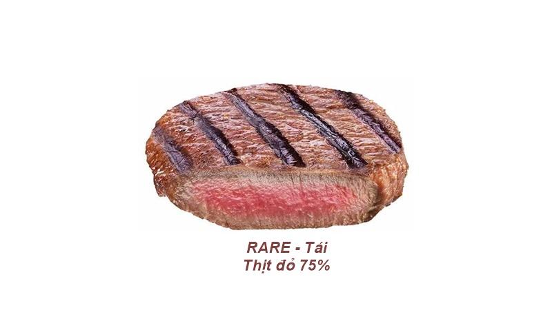 Rare (Tái - 75% thịt đỏ)