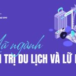 Tổng hợp mã ngành Quản trị du lịch và lữ hành