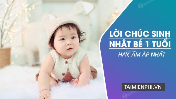 Lời chúc sinh nhật bé 1 tuổi